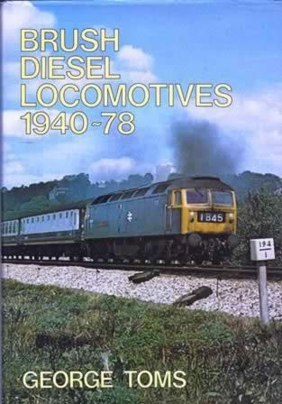 Brush Diesel Locomotives 1940-78