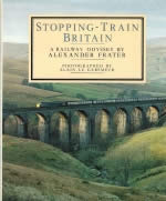 Stopping Train Britain: A Railway Odyssey