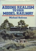 Adding Realism To Your Model Railway