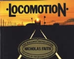Locomotion The Railway Revolution: The Book Of The Major TV Series
