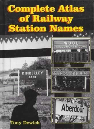 Complete Atlas Of Railway Station Names