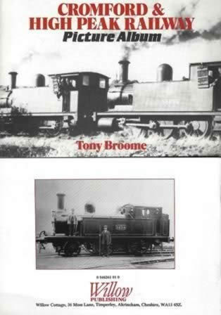 Cromford & High Peak Railway Picture Album