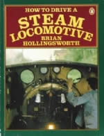 How To Drive A Steam Locomotive (P/B)