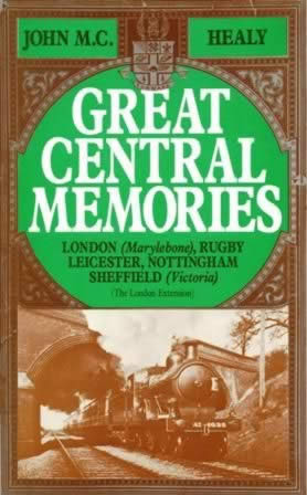 Great Central Memories