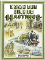 Down The Line To Hastings
