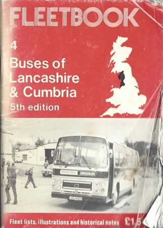 Fleetbook 4: Buses of Lancashire & Cumbria: 5th Edition