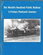 The World's Smallest Public Railway: A Picture Postcard Journey