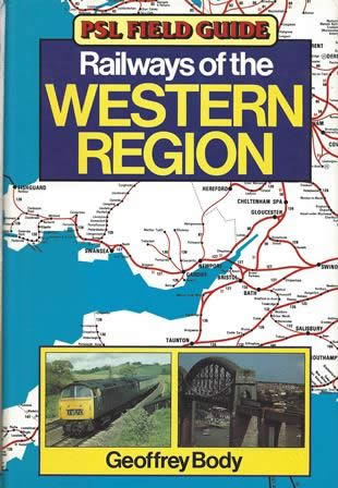 PSL Field Guide: Railways Of The Western Region