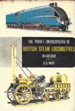 The Pocket Encylopedia Of British Steam Locomotives In Colour