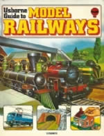 Usborne Guide To Model Railways