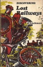 Discovering Lost Railways