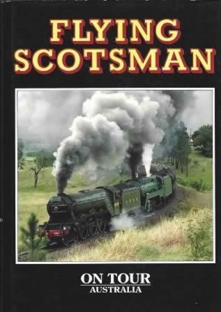 Flying Scotsman: On Tour Australia
