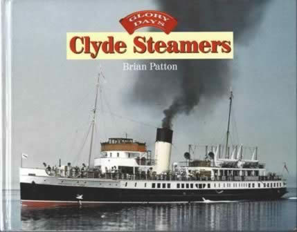 Glory Days: Clyde Steamers