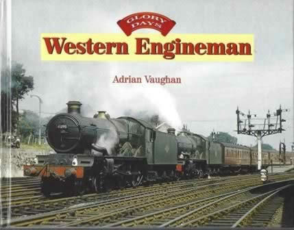 Glory Days: Western Engineman