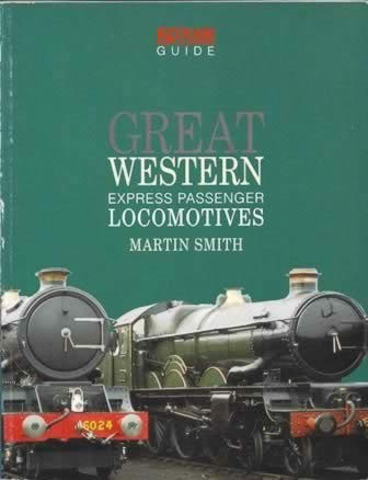 Great Western: Express Passenger Locomotives