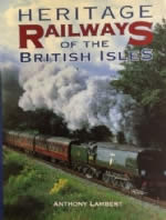 Heritage Railways Of The British Isles