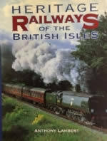 Heritage Railways Of The British Isles
