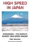 High Speed In Japan: Shinkasen- The World's Buiest High-Speed Railway