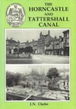 The Horncastle And Tattershall Canal - C6