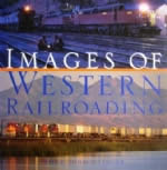 Images Of Western Railroading