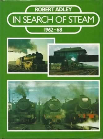 In Search Of Steam 1962-68