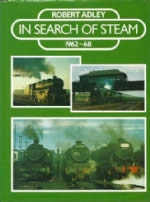 In Search Of Steam 1962-68