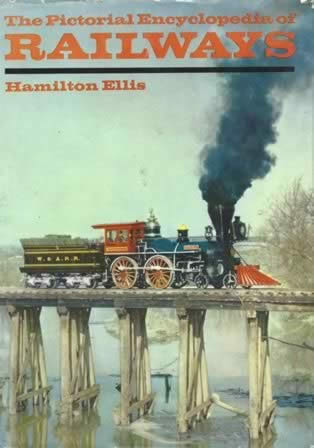 The Pictorial Encyclopedia Of Railways