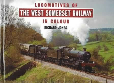 Locomotives Of The West Somerset Railway In Colour