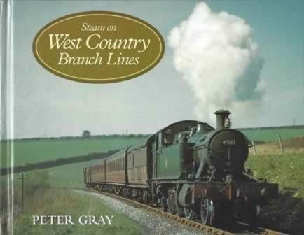 Steam On West Country Branch Lines