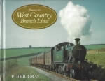 Steam On West Country Branch Lines