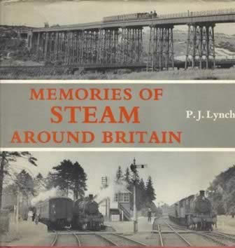 Memories Of Steam Around Britain