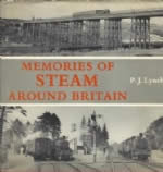 Memories Of Steam Around Britain