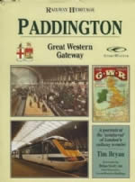 Railway Heritage: Paddington Great Western Gateway