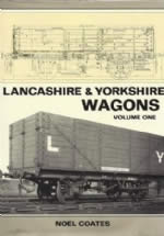 Lancashire & Yorkshire Wagons: Volume 1