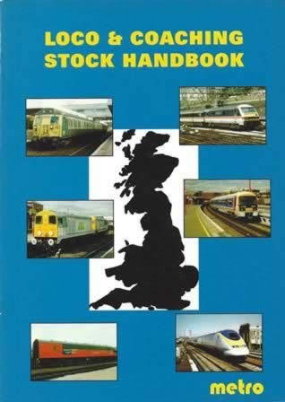 Loco & Coaching Stock Handbook