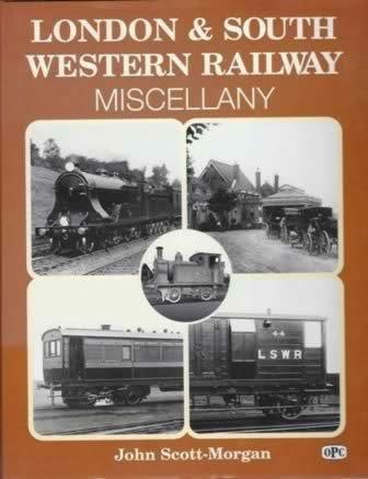 London & South Western Railway Miscellany