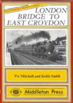 Southern Main Lines - London Bridge To East Croydon