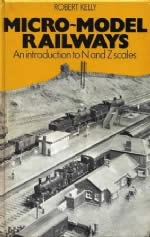 Micro Model Railways An Introduction To N & Z Scales