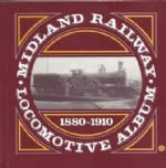 Midland Railway Locomotive Album 1880-1910