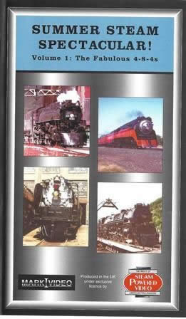 Summer Steam Spectaclar - The Fabulous 4-8-4's