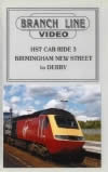 Branch Line Video: HST Cab Ride 3 - Birmingham New Street To Derby