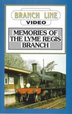 Branch Line Video: Memories Of The Lyme Regis Branch