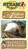 Steam World Archives 5 - Wessex & The West Country