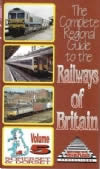 The Complete Regional Guide to the Railways of Britain: Volume 5 - Somerset & Dorset