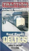 Traction Archive Video No 2 - East Coast Deltics