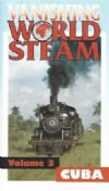 Vanishing World Steam - Vol 3 Cuba
