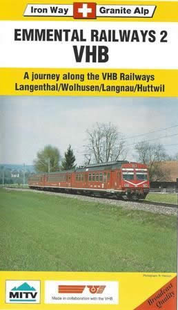 Emmental Railways 2 VHB - Lagenthal, Wolhusen. Langnau & Huttwil