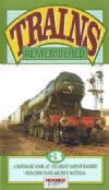 Trains Remembered -Vol 3