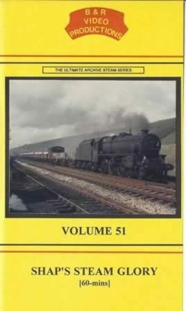 B & R Videos Vol 51 Shaps Steam Glory