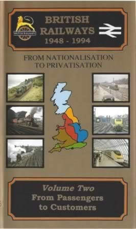 Oakwood Video Vol 9 - British Railways 1948-94 Vol 2 From Passengers to Customers